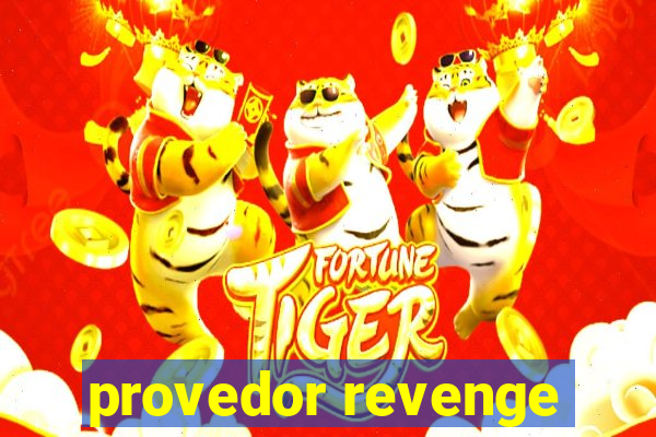 provedor revenge